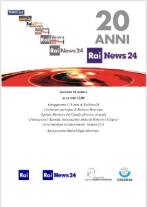 Rainews24 Vent'anni e omaggio a Roberto Morrione