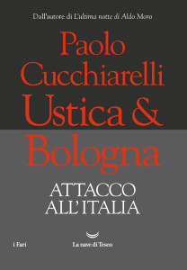 Cucchiarelli_Ustica-e-Bologna