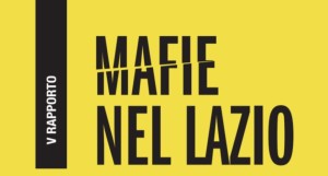 Rapporto-Mafie-nel-Lazio-870x468